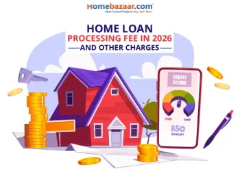 Home Loan Processing Fee in 2026 and Other Charges