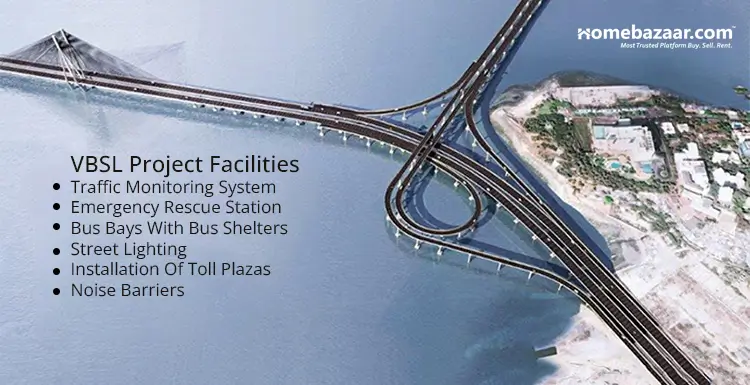Versova Bandra Sea Link Project Facilities