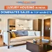 Luxury Housing In India Dominates Sales In Top Markets