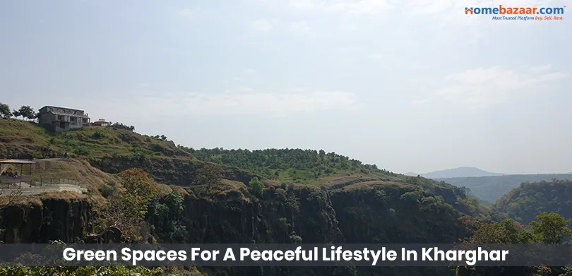 Investment in Kharghar- Green Spaces For A Peaceful Lifestyle In Kharghar