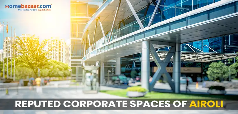 investment opportunities in Airoli- Reputed corporate spaces of Airoli