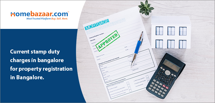 stamp duty charges in Bangalore- Current stamp duty charges in bangalore For Property Registration In Bangalore