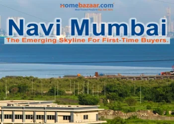 properties in Navi Mumbai- Navi Mumbai - The Emerging Skyline For First-Time Buyers.