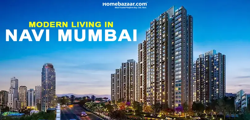 best value for money- Modern Living in Navi Mumbai