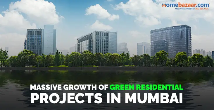 Top 5 Green Residential Projects in Mumbai