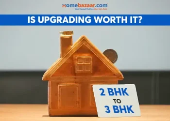 Is Upgrading From 2 BHK To 3 BHK Worth It