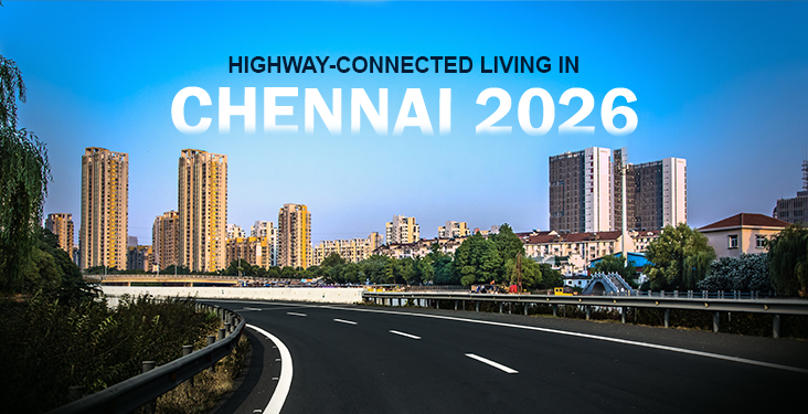 Best Homes with Highway & Expressway Access in Chennai
