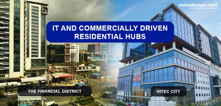 IT and Commercially Driven Residential Hubs