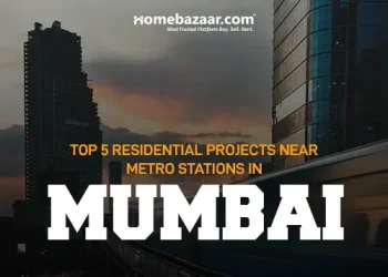 Top 5 Residential Projects Near Metro Stations in Mumbai