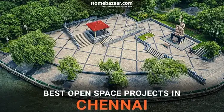 Best Open Space Projects in Chennai