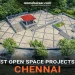 Best Open Space Projects in Chennai