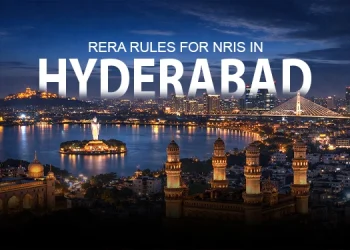 RERA Rules for NRIs in Hyderabad