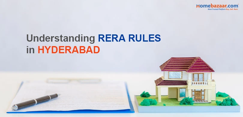 Understanding RERA rules in Hyderabad