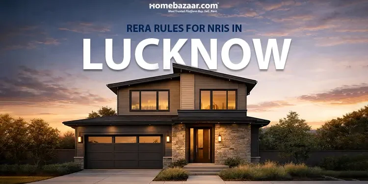 RERA Rules for NRIs in Lucknow