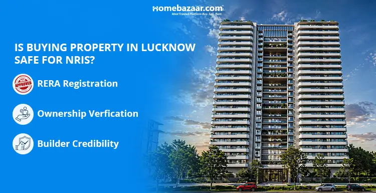 Buying Property in Lucknow for NRIs