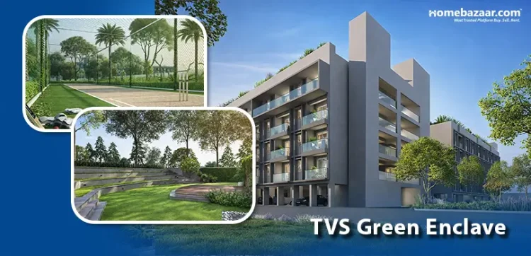 TVS Green Enclave in Chennai
