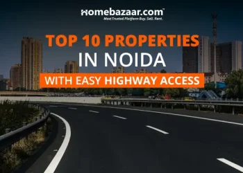 10 Best Residential Properties In Noida with Easy Highway Access
