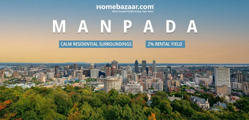 Manpada is one of the best residential areas in Thane for NRIs. 