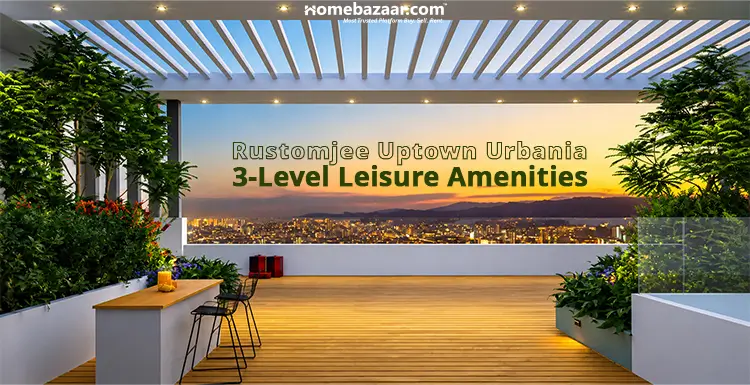 Rustomjee Uptown Urbania offers some of the best amenities in residential projects in Thane. 
